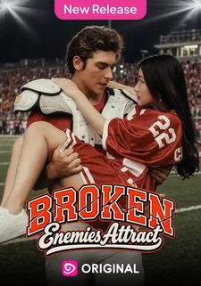 Broken: Enemies Attract