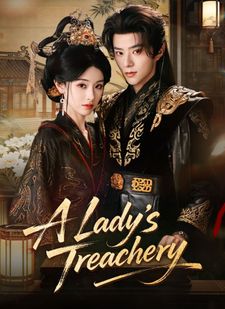 A Lady’s Treachery
