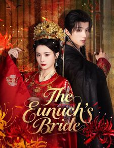 The Eunuch’s Bride
