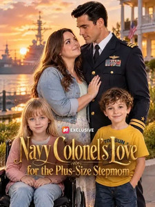 Navy Colonel’s Love for the Plus-Size Stepmom